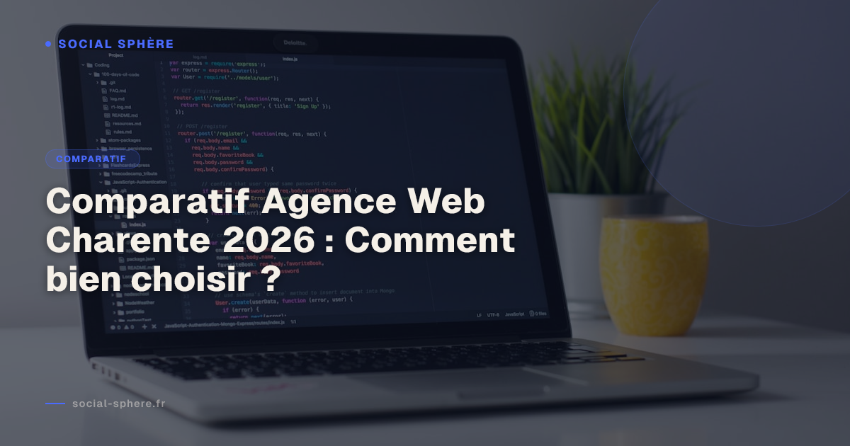Comparatif Agence Web Charente 2026 : Comment bien choisir ?