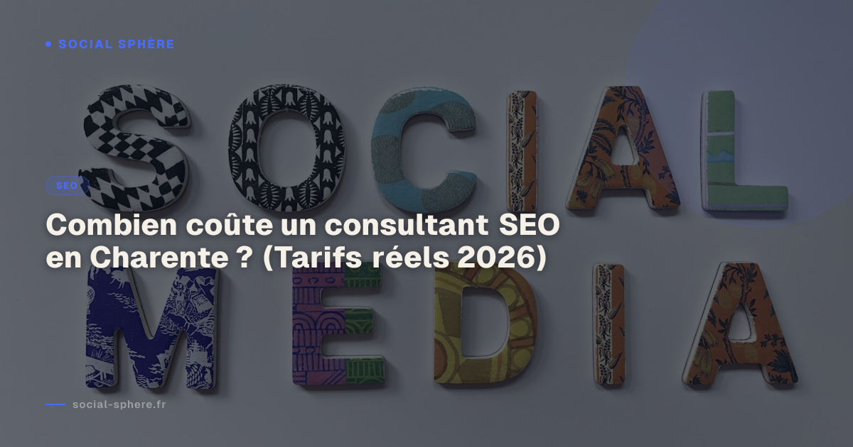 Combien coûte un consultant SEO en Charente ? (Tarifs réels 2026)